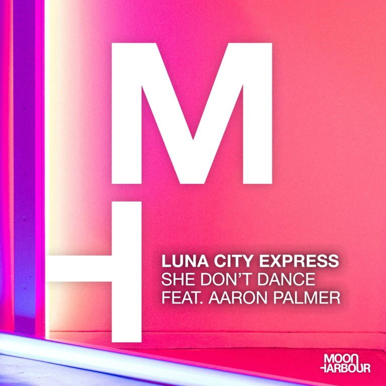Luna City Express – She Don’t Dance [MHD118]